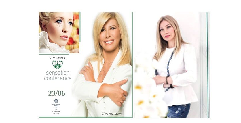 VLV Lashes Sensation Conference την  Κυριακή 23/6/2019  στο  Hotel King George