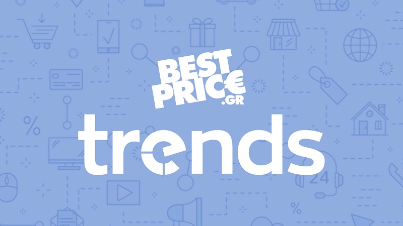 Best PriceTrends: Οι τάσεις στις ηλεκτρονικές αγορές στην Ελλάδα