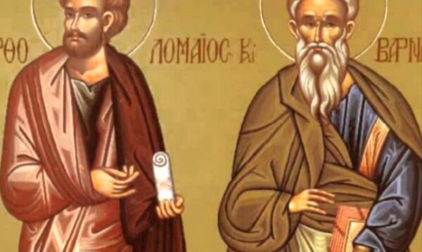 Στις 11 Ιουνίου τιμώνται οι Άγιοι: Βαρθολομαίος και Βαρνάβας
